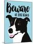 Beware of Dog Kisses-Ginger Oliphant-Mounted Art Print