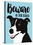Beware of Dog Kisses-Ginger Oliphant-Stretched Canvas