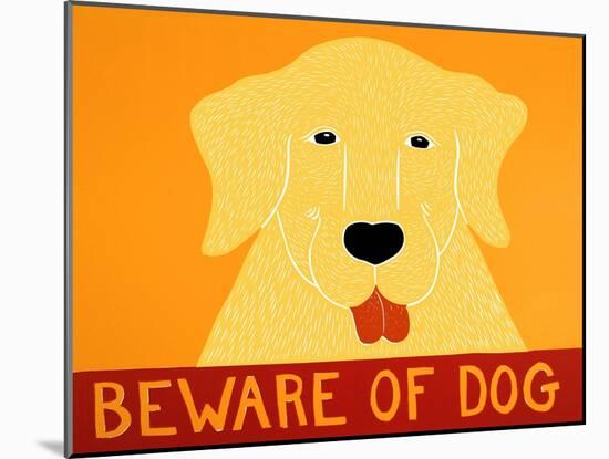 Beware Of Dog Yellow-Stephen Huneck-Mounted Giclee Print