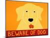 Beware Of Dog Yellow-Stephen Huneck-Mounted Premium Giclee Print