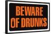 Beware of Drunks-Trends International-Framed Poster