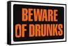 Beware of Drunks-Trends International-Framed Stretched Canvas