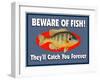 Beware of Fish-Mark Frost-Framed Giclee Print