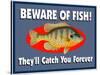 Beware of Fish-Mark Frost-Stretched Canvas