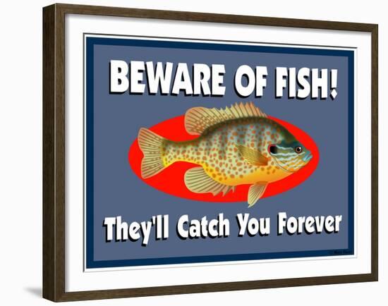 Beware of Fish-Mark Frost-Framed Giclee Print