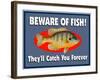 Beware of Fish-Mark Frost-Framed Giclee Print