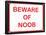 Beware of Noob-null-Framed Poster