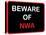 Beware of NWA-null-Stretched Canvas