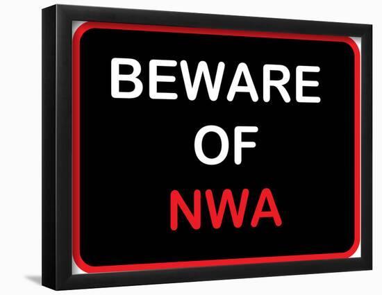 Beware of NWA-null-Framed Poster