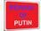 Beware of Putin-null-Mounted Poster