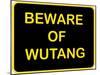 Beware of Wutang-null-Mounted Poster