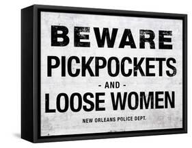 Beware Pickpockets and Loose Women Sign Art Print Poster-null-Framed Stretched Canvas