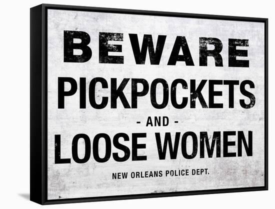 Beware Pickpockets and Loose Women Sign Art Print Poster-null-Framed Stretched Canvas