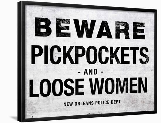 Beware Pickpockets and Loose Women Sign Art Print Poster-null-Framed Poster