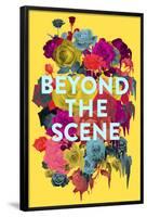 Beyond the Scene-null-Framed Poster