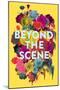 Beyond the Scene-null-Mounted Poster