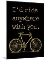 Bicycle I’d Ride Anywhere Golden Black-Amy Brinkman-Mounted Art Print