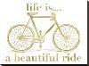 Bicycle Life Is Beautiful Ride Golden White-Amy Brinkman-Stretched Canvas