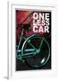 Bicycle - One Less Car Poster-null-Framed Photo