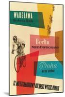 Bicycle Race, Warsaw, Berlin, Prague-null-Mounted Art Print