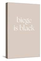 Biege is Black-Anne-Marie Volfova-Stretched Canvas