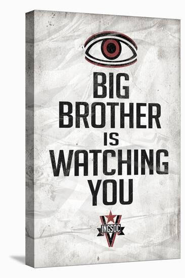 Big Brother is Watching You 1984 INGSOC Political Poster-null-Stretched Canvas