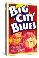 Big City Blues, Eric Linden, Joan Blondell, 1932-null-Stretched Canvas