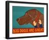 Big Dogs Are Great Choc-Stephen Huneck-Framed Giclee Print