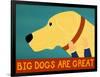 Big Dogs Are Great Yellow-Stephen Huneck-Framed Giclee Print