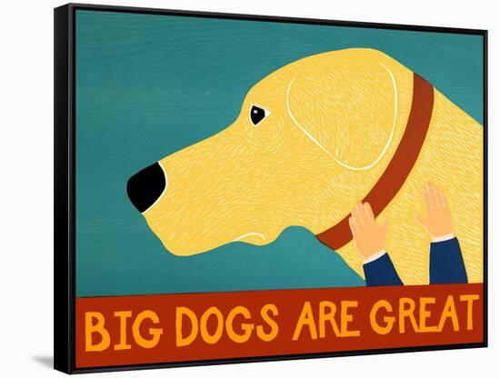 Big Dogs Are Great Yellow-Stephen Huneck-Framed Stretched Canvas