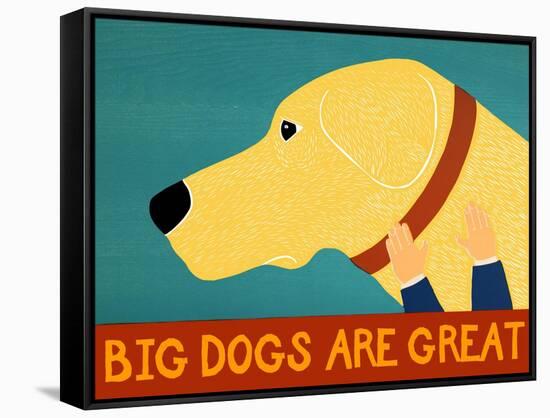 Big Dogs Are Great Yellow-Stephen Huneck-Framed Stretched Canvas