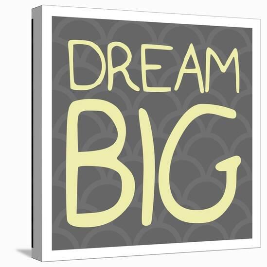 Big Dream Reverse-Milli Villa-Stretched Canvas