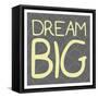 Big Dream Reverse-Milli Villa-Framed Stretched Canvas