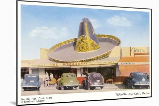 Big Hat Curio Store, Tijuana, Mexico-null-Mounted Art Print