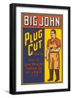 Big John Plug Cut Tobacco Advertisement-null-Framed Giclee Print