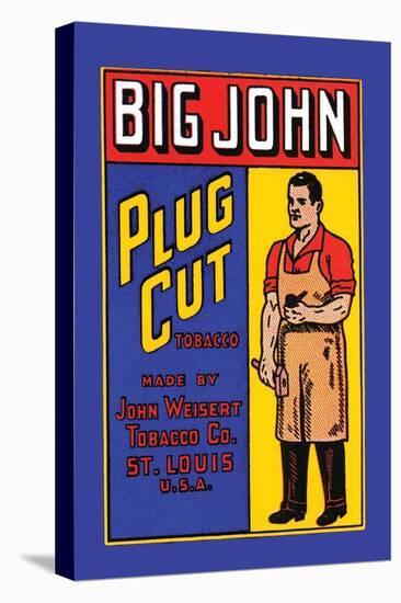 Big John Plug Cut Tobacco-null-Stretched Canvas