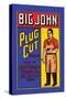 Big John Plug Cut Tobacco-null-Stretched Canvas