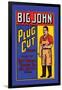 Big John Plug Cut Tobacco-null-Framed Art Print