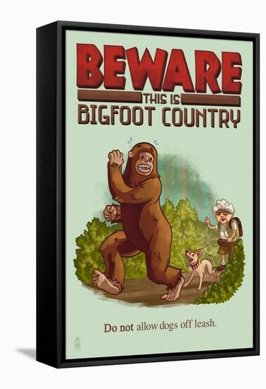 Bigfoot Country - No Dogs Off Leash-Lantern Press-Framed Stretched Canvas