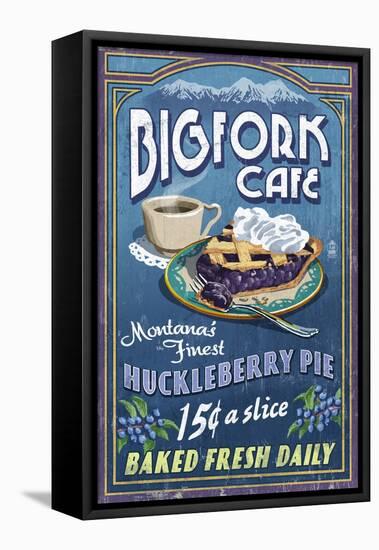 Bigfork, Montana - Huckleberry Pie Sign-Lantern Press-Framed Stretched Canvas