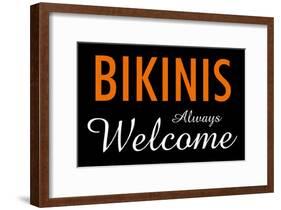 Bikinis Always Welcome-null-Framed Poster