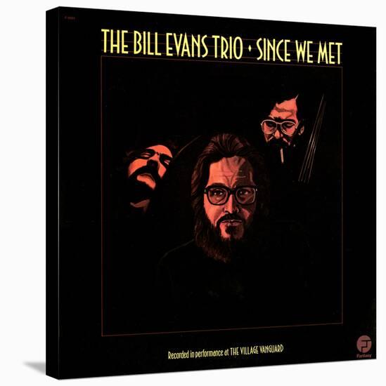 Bill Evans Trio - Since We Met-null-Stretched Canvas