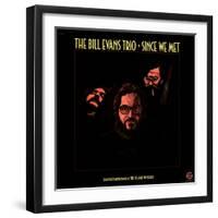 Bill Evans Trio - Since We Met-null-Framed Art Print