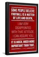 Bill Shankly Football Quote Sports-null-Framed Poster