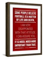 Bill Shankly Football Quote Sports-null-Framed Art Print