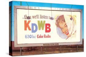 Billboard, Ad for Radio Station, Retro-null-Stretched Canvas