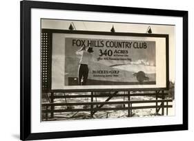 Billboard, Fox Hills Country Club, Golf-null-Framed Premium Giclee Print