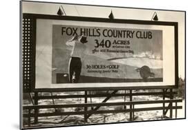 Billboard, Fox Hills Country Club, Golf-null-Mounted Art Print