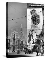 Billboard in the Piazza Del Duomo features Abbott and Costello, Whom Italians Call Cianni E Pinotto-Alfred Eisenstaedt-Stretched Canvas