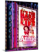 Billboard of Annie The Musical at the Palace Theatre on Broadway and Times Square at Night-Philippe Hugonnard-Mounted Photographic Print